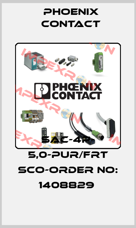 SAC-4P- 5,0-PUR/FRT SCO-ORDER NO: 1408829  Phoenix Contact