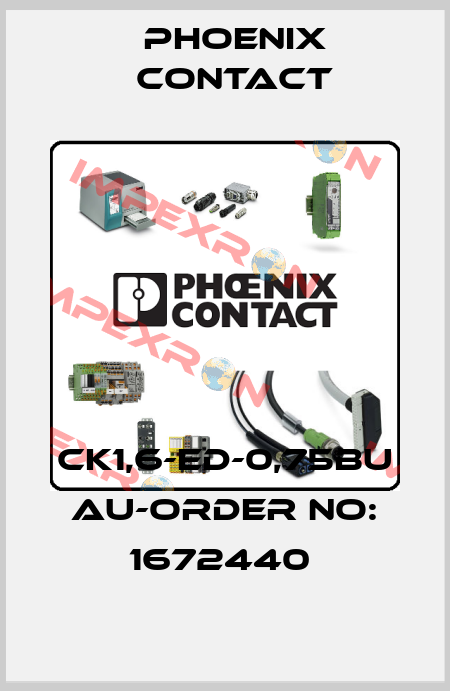 CK1,6-ED-0,75BU AU-ORDER NO: 1672440  Phoenix Contact