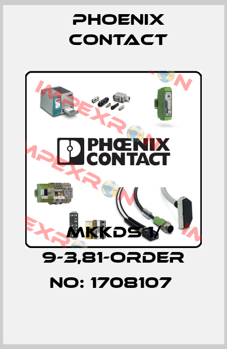 MKKDS 1/ 9-3,81-ORDER NO: 1708107  Phoenix Contact