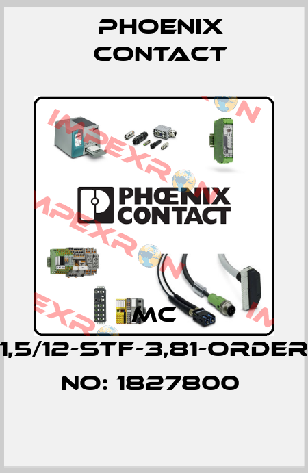 MC 1,5/12-STF-3,81-ORDER NO: 1827800  Phoenix Contact