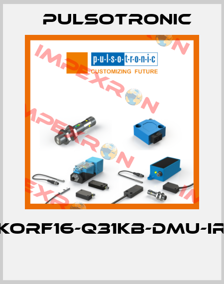 KORF16-Q31KB-DMU-IR  Pulsotronic