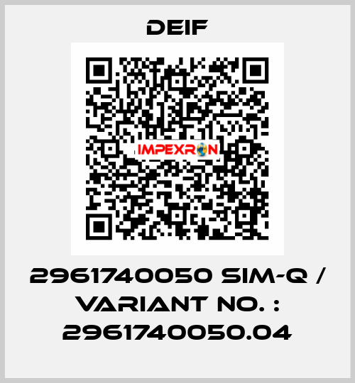 2961740050 SIM-Q / Variant No. : 2961740050.04 Deif