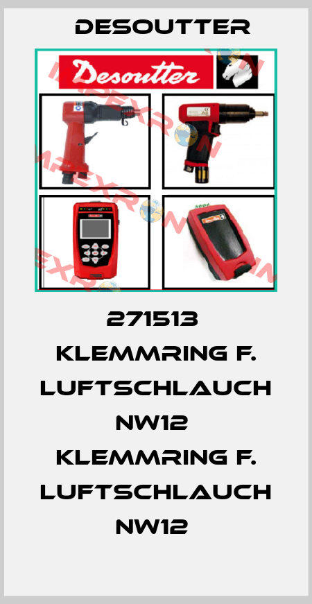 271513  KLEMMRING F. LUFTSCHLAUCH NW12  KLEMMRING F. LUFTSCHLAUCH NW12  Desoutter