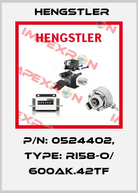 p/n: 0524402, Type: RI58-O/ 600AK.42TF Hengstler