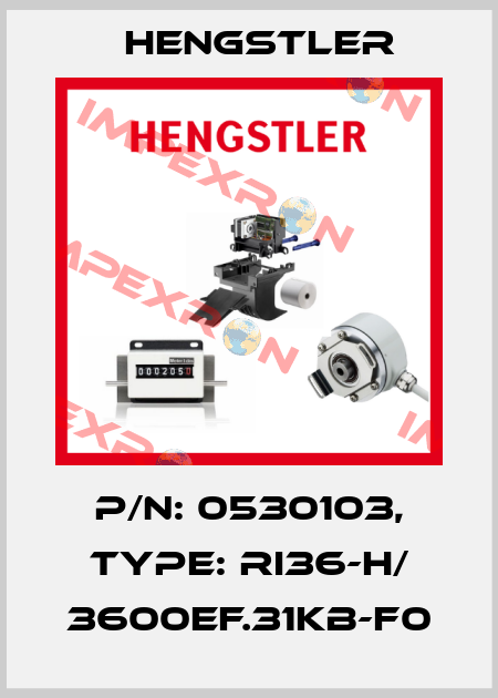 p/n: 0530103, Type: RI36-H/ 3600EF.31KB-F0 Hengstler