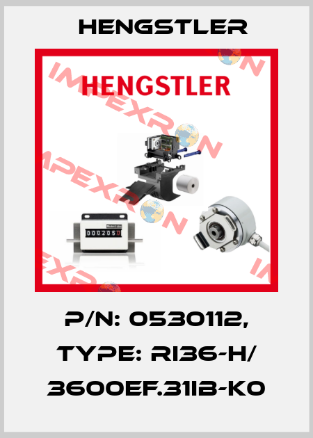 p/n: 0530112, Type: RI36-H/ 3600EF.31IB-K0 Hengstler