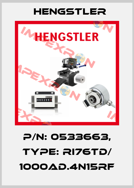 p/n: 0533663, Type: RI76TD/ 1000AD.4N15RF Hengstler