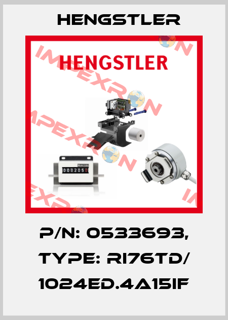p/n: 0533693, Type: RI76TD/ 1024ED.4A15IF Hengstler