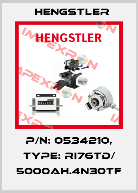 p/n: 0534210, Type: RI76TD/ 5000AH.4N30TF Hengstler