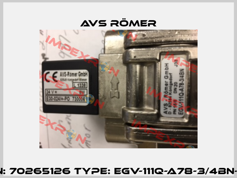 p/n: 70265126 type: EGV-111Q-A78-3/4BN-00 Avs Römer