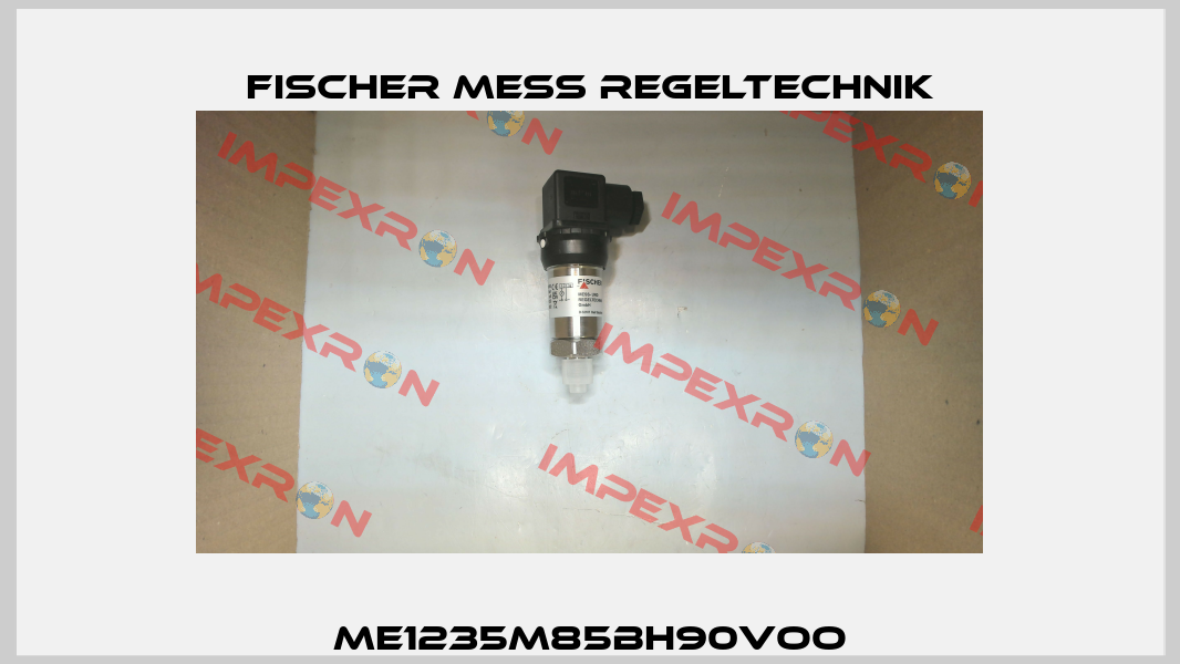 ME1235M85BH90VOO Fischer Mess Regeltechnik