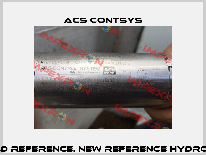 Hydrocont EX-0BWVA0D000 11a/7000 old reference, new reference Hydrocont Ex0B W V A 0 D H 0 0 1 1 A/ 7000mm  ACS CONTSYS