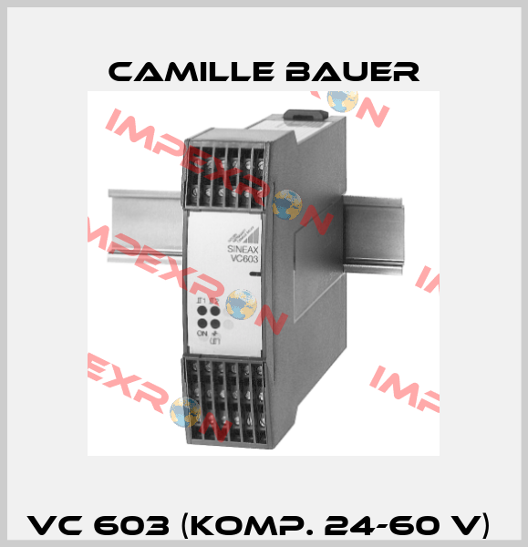 VC 603 (Komp. 24-60 V)  Camille Bauer