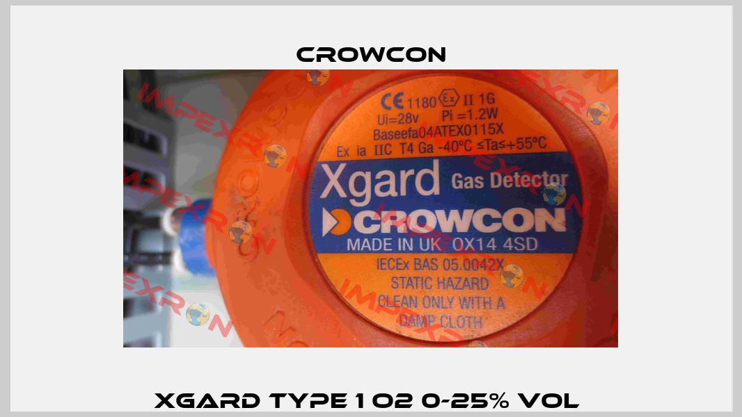XGARD Type 1 O2 0-25% Vol  Crowcon