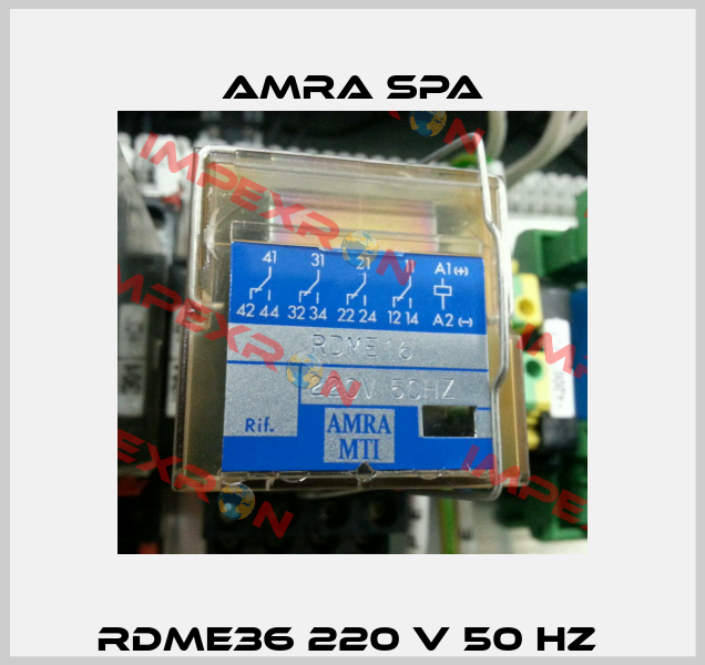 RDME36 220 V 50 HZ  Amra SpA