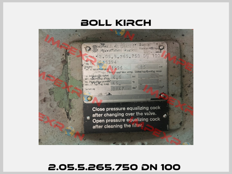 2.05.5.265.750 DN 100  Boll Kirch