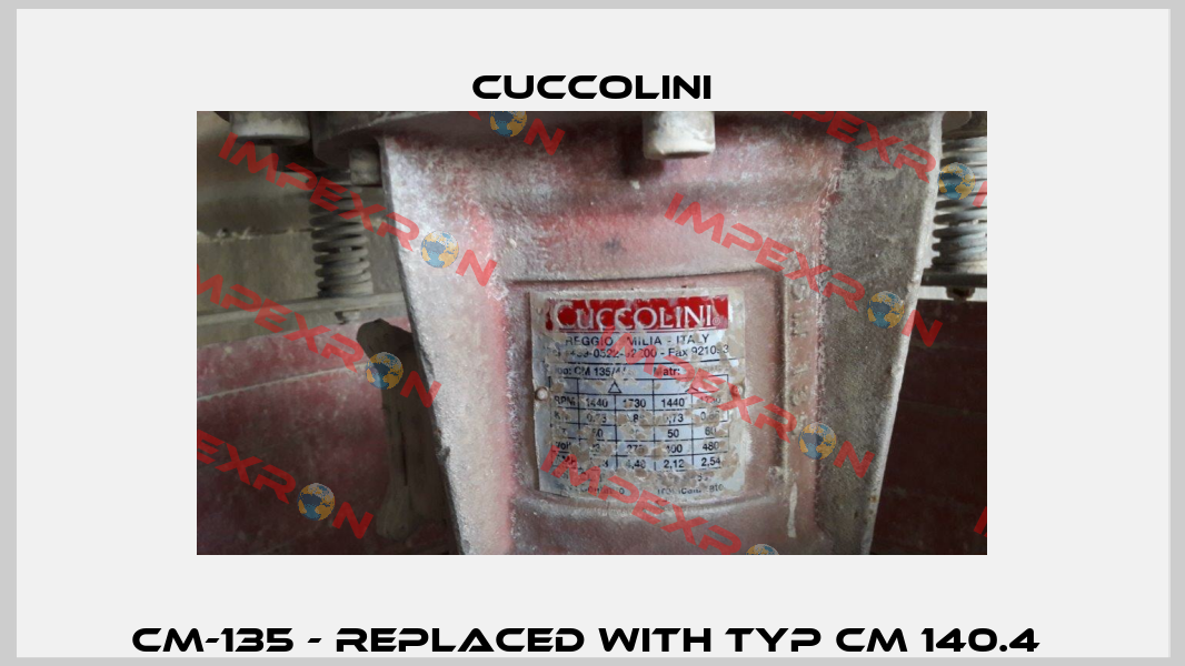 CM-135 - replaced with Typ CM 140.4  Cuccolini