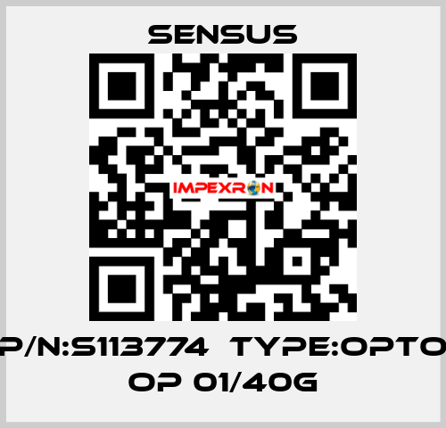P/N:S113774  Type:Opto OP 01/40G Sensus