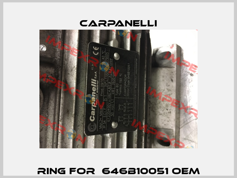 ring for  646B10051 oem Carpanelli
