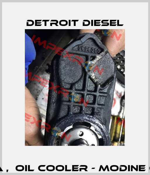 41212017A ,  OIL COOLER - MODINE 65B 70119 Detroit Diesel
