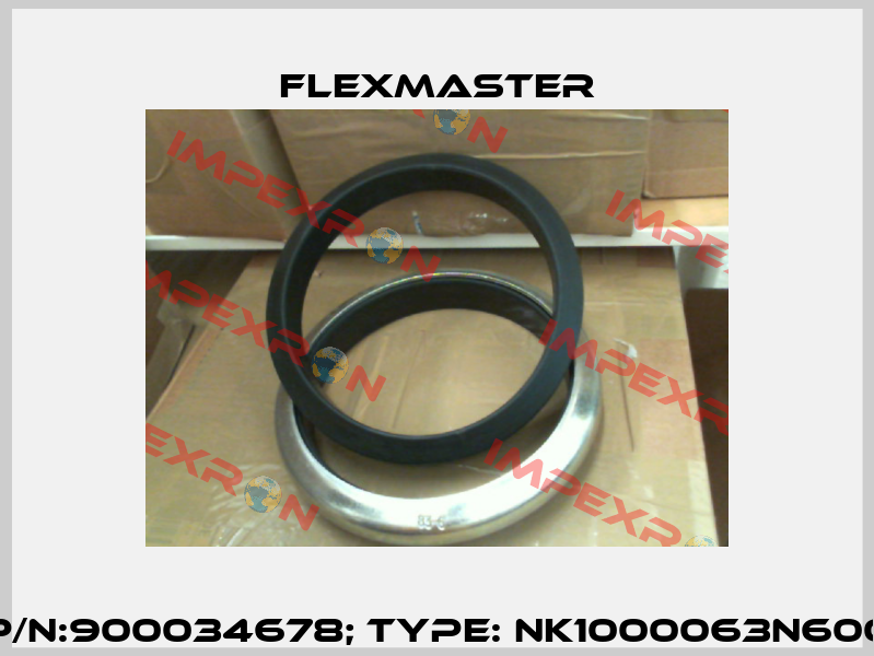 P/N:900034678; Type: NK1000063N600 FLEXMASTER