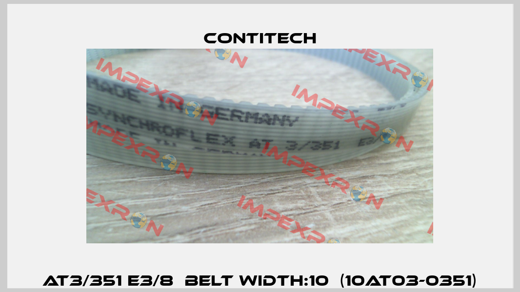 AT3/351 E3/8  Belt width:10  (10AT03-0351) Contitech