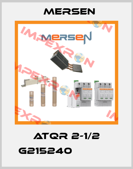 ATQR 2-1/2 G215240              Mersen