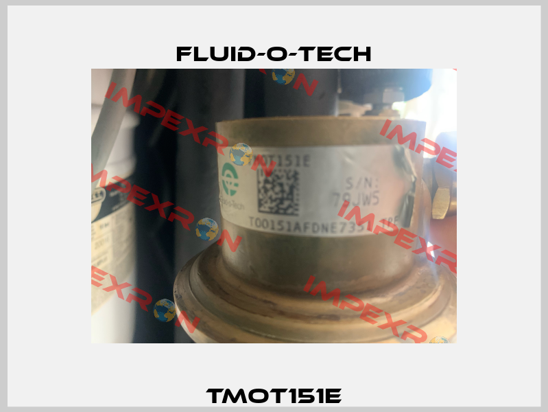 TMOT151E Fluid-O-Tech