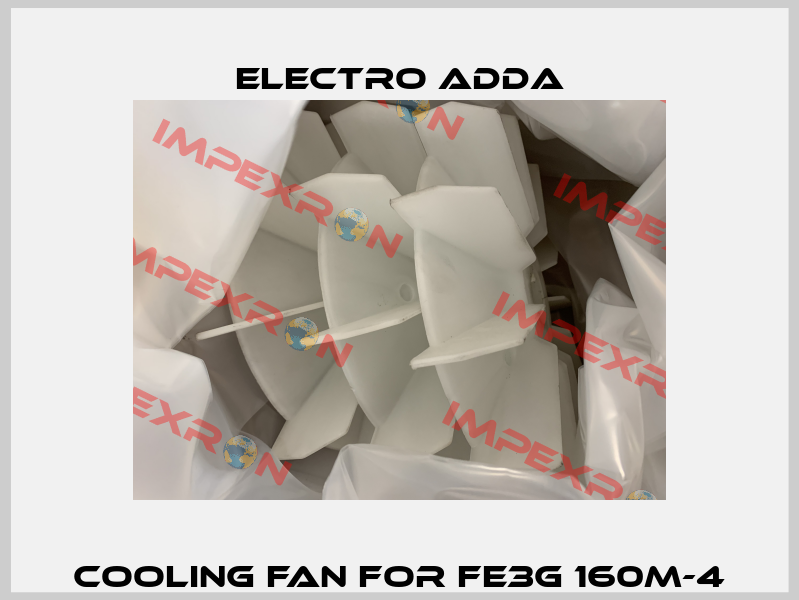 cooling fan for FE3G 160M-4 Electro Adda