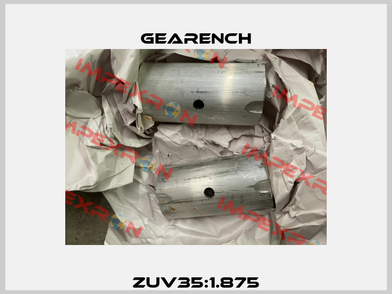 ZUV35:1.875 Gearench