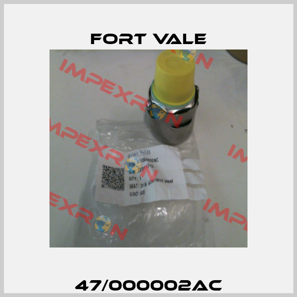 47/000002AC Fort Vale