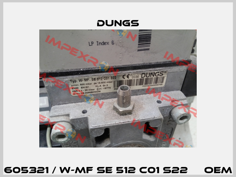 605321 / W-MF SE 512 C01 S22     oem Dungs