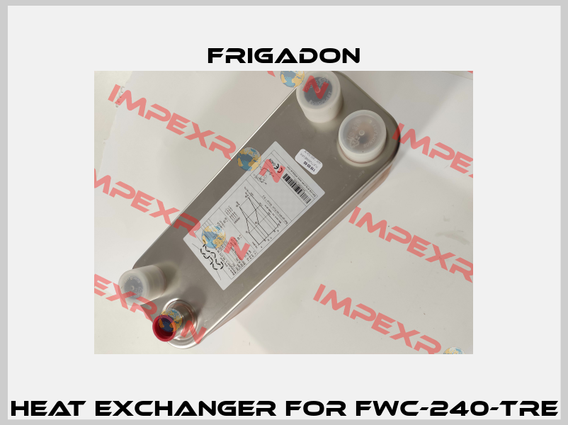 Heat Exchanger for FWC-240-TRE Frigadon