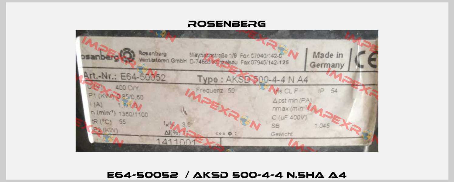 E64-50052  / AKSD 500-4-4 N.5HA A4 Rosenberg