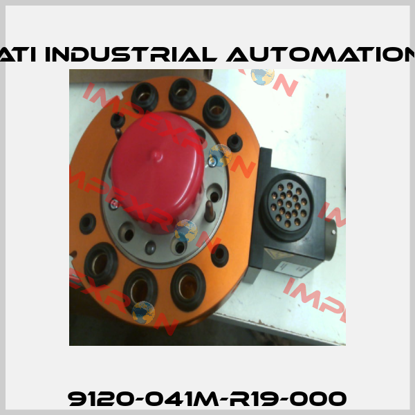 9120-041M-R19-000 ATI Industrial Automation