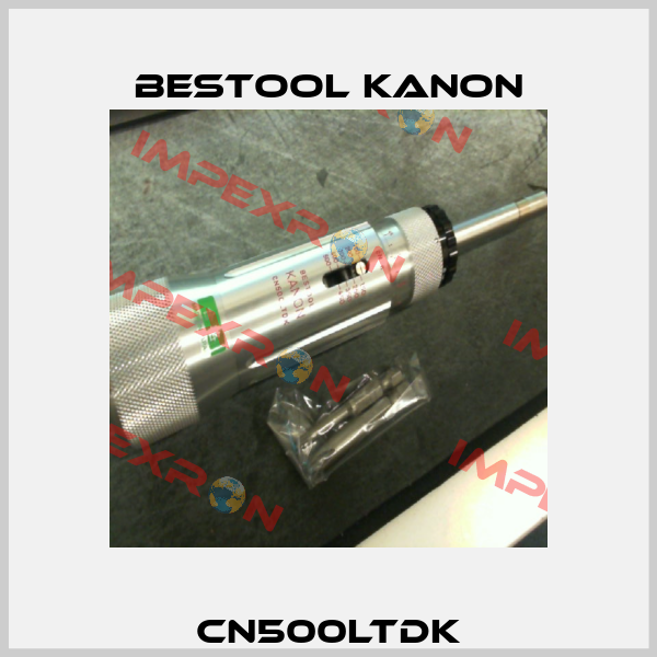 CN500LTDK Bestool Kanon