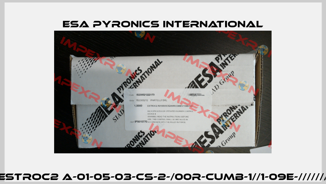 ESTROC2 A-01-05-03-CS-2-/00R-CUMB-1//1-09E-/////// ESA Pyronics International
