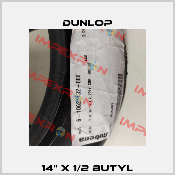 14" X 1/2 BUTYL Dunlop