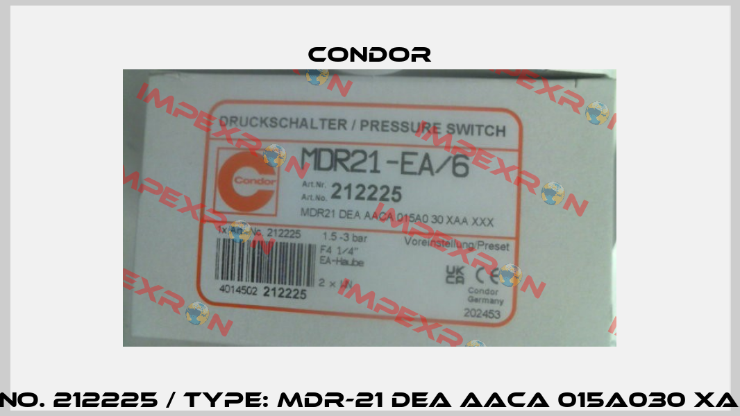 Part. No. 212225 / type: MDR-21 DEA AACA 015A030 XAA XXX Condor