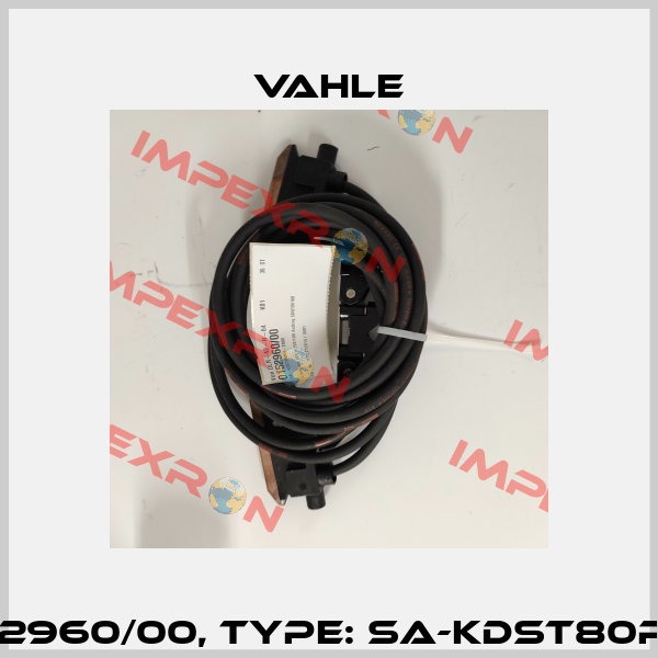 P/N: 0152960/00, Type: SA-KDST80PH-2000 Vahle