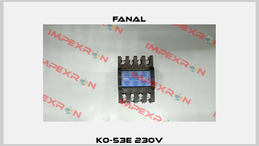 K0-53E 230V Fanal